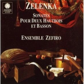 Zelenka - Sonates Pour Deux Hautbois Et Basson - Zefiro album cover