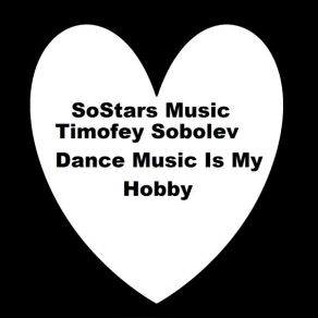 Dance Music Is My Hobby album cover