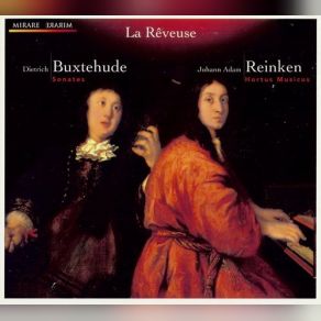 Dietrich Buxtehude: Sonatas, Johann Adam Reinken: Hortus Musicus album cover