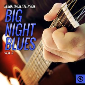 Big Night Blues, Vol. 3 album cover