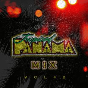 Tropical Panama Mix, Vol. 2 album cover
