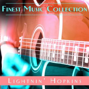 Finest Music Collection: Lightnin' Hopkins album cover