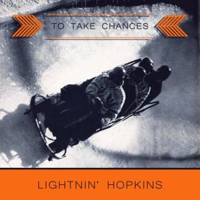 To Take Chances album cover