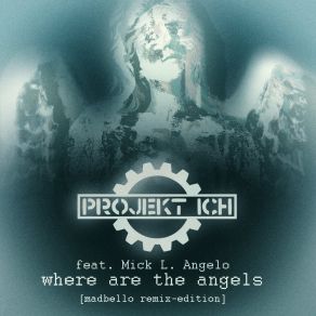 Where Are The Angels (Madbello-Remix-Edition) album cover