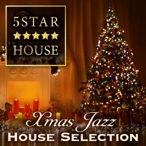 Five Star House (X-Mas Jazz House Selection) album cover