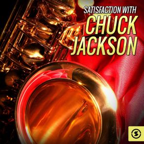 Satisfaction With Chuck Jackson album cover