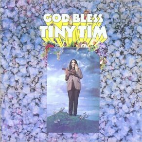 God Bless Tiny Tim album cover