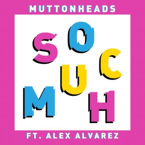 So Much (Extended Mix) (Single) album cover