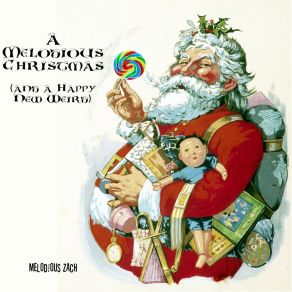 A Melodious Christmas (And A Happy New Weird) album cover