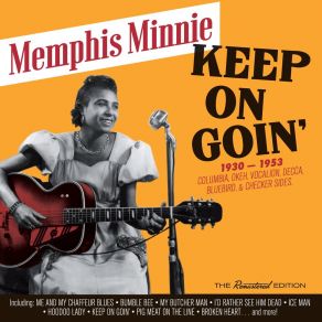 Keep On Goin': 1930 - 1953 Recordings album cover