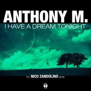 I Have A Dream Tonight album cover