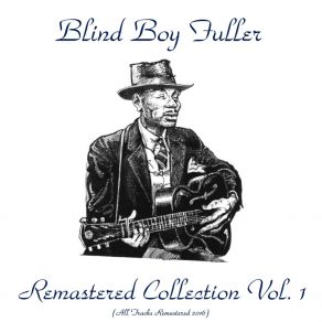 Remastered Collection, Vol. 1 (All Tracks Remastered 2016) album cover