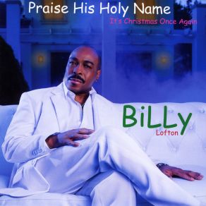 Praise His Holy Name (It's Christmas Once Again) album cover