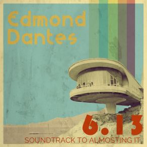 Soundtrack To Almosting It album cover