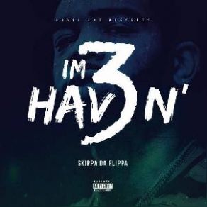 I'm Havin' 3 album cover