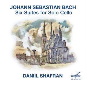 Six Suites For Cello Solo - Daniil Shafran album cover