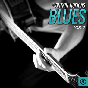 Lightnin' Hopkins Blues, Vol. 3 album cover