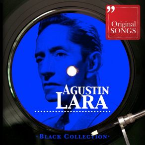 Black Collection Agustín Lara album cover