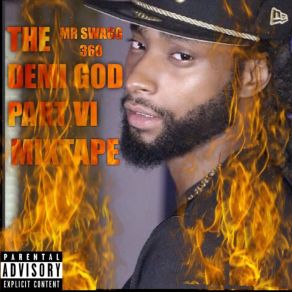 The Demi- God Part VI Mixtape album cover