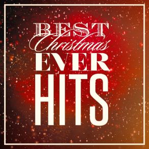 Best Christmas Ever Hits album cover