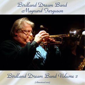 Birdland Dream Band Volume 2 (Remastered 2017) album cover