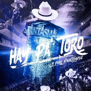 Hay Pa' Toro album cover