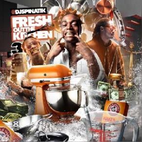 Fresh Out The Kitchen 3 album cover