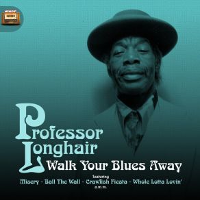 Walk Your Blues Away album cover
