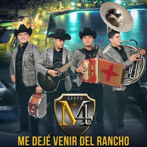 Me Dejé Venir Del Rancho album cover