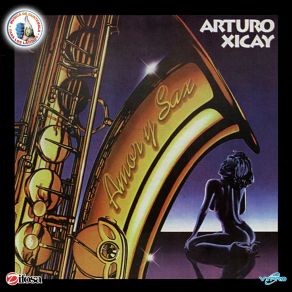 Amor Y Sax. Música De Guatemala Para Los Latinos album cover