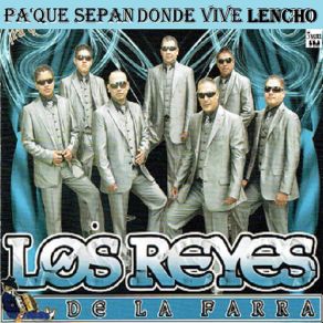 Pa' Que Sepan Donde Vive Lencho album cover