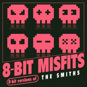 8-Bit Version Of The Smiths album cover