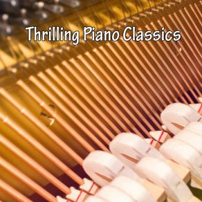 Thrilling Piano Classics album cover