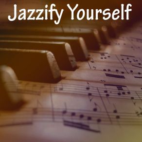 Jazzify Yourself album cover