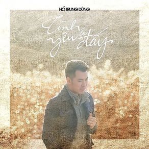 Tinh Yeu La Day album cover