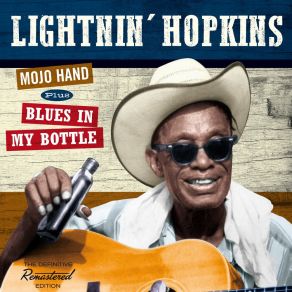 Mojo Hand + Blues In My Bottle (Bonus Track Version) album cover