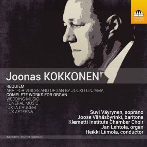 Kokkonen - Requiem; Complete Works For Organ album cover