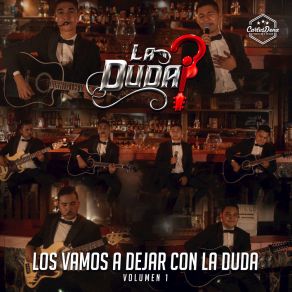 Los Vamos A Dejar Con La Duda, Vol. 1 album cover