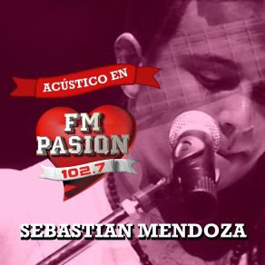 Acústico En Fm Pasión (En Vivo) album cover