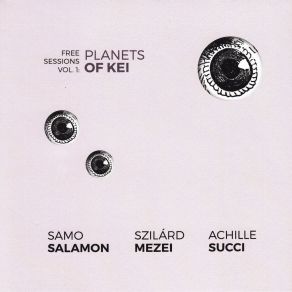 Free Sessions, Vol. 1: Planets Of Kei album cover