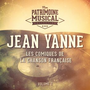 Les Comiques De La Chanson Française: Jean Yanne, Vol. 2 album cover