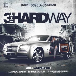3 The Hard Way album cover