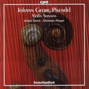 Pisendel - Five Violin Sonatas - Steck, Rieger album cover