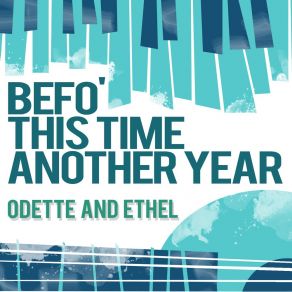 Befo' This Time Another Year album cover