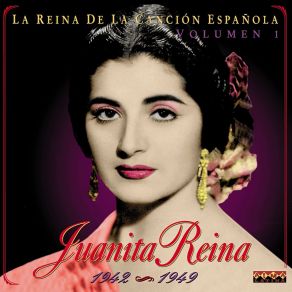 La Reina De La Canción Española Vol. 1 (1942-1949) album cover