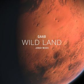 Wild Land album cover