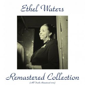 Ethel Waters Remastered Collection album cover