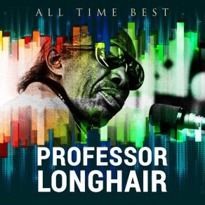 All Time Best: Professor Longhair album cover