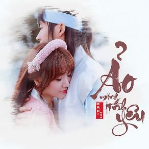 Ao Mong Tinh Yeu album cover