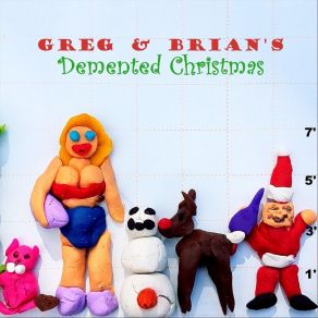 Greg & Brian's Demented Christmas album cover